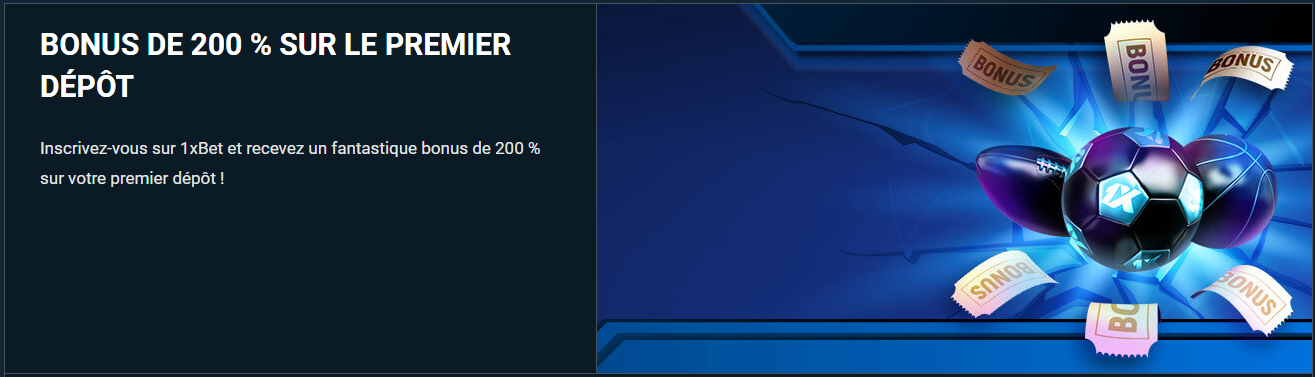 Bonus d'accueil de 1xBet Bonus d'accueil de 1xBet